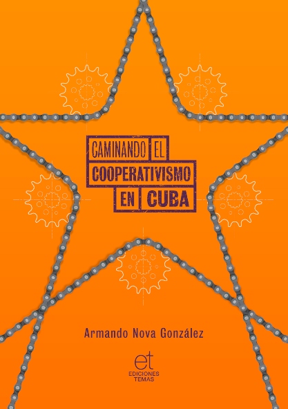 Caminando el cooperativismo en Cuba. (Ebook)